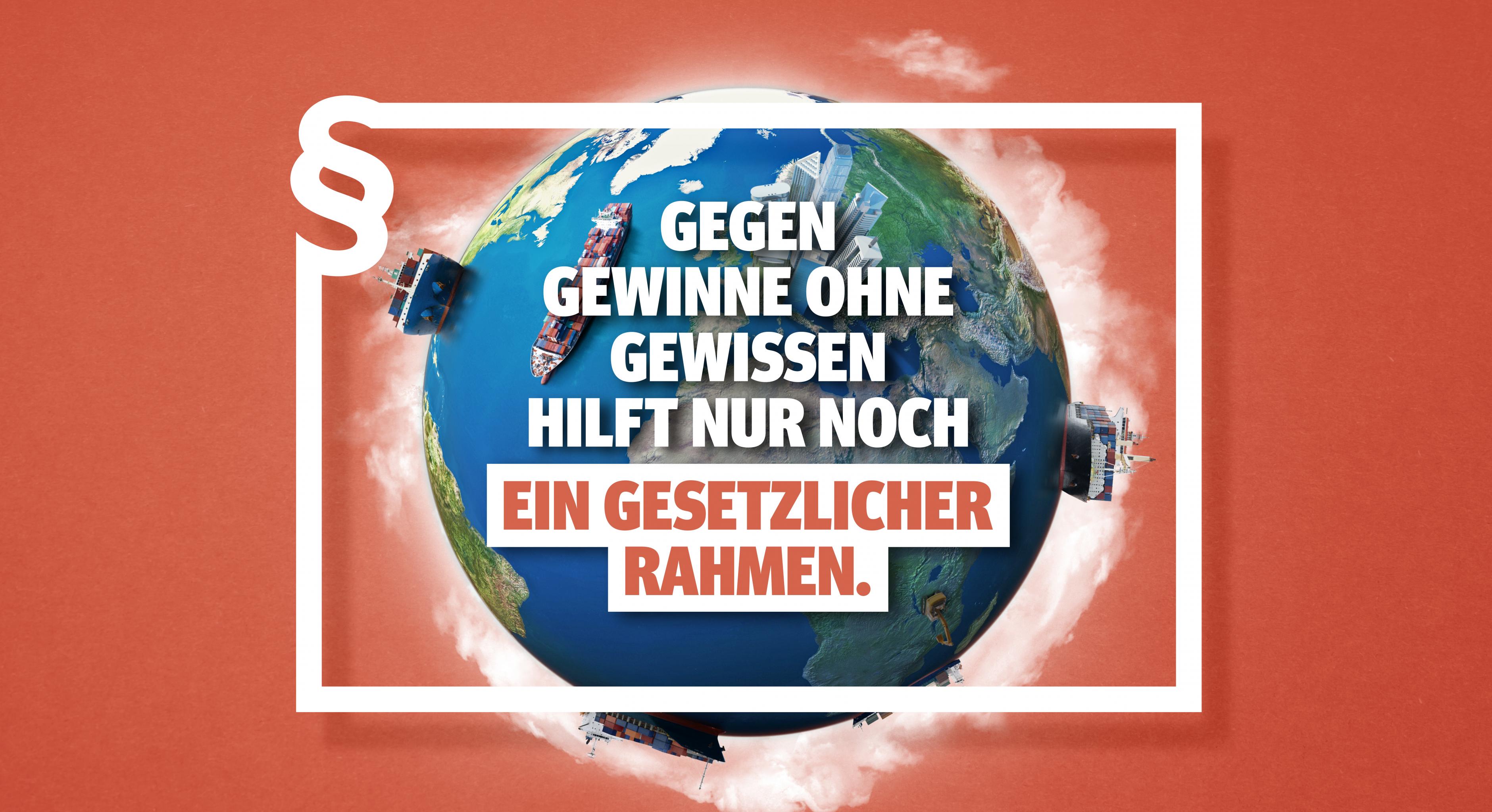 Gegen Gewinne ohne Gewissen hilft nur noch ein gesetzlicher Rahmen