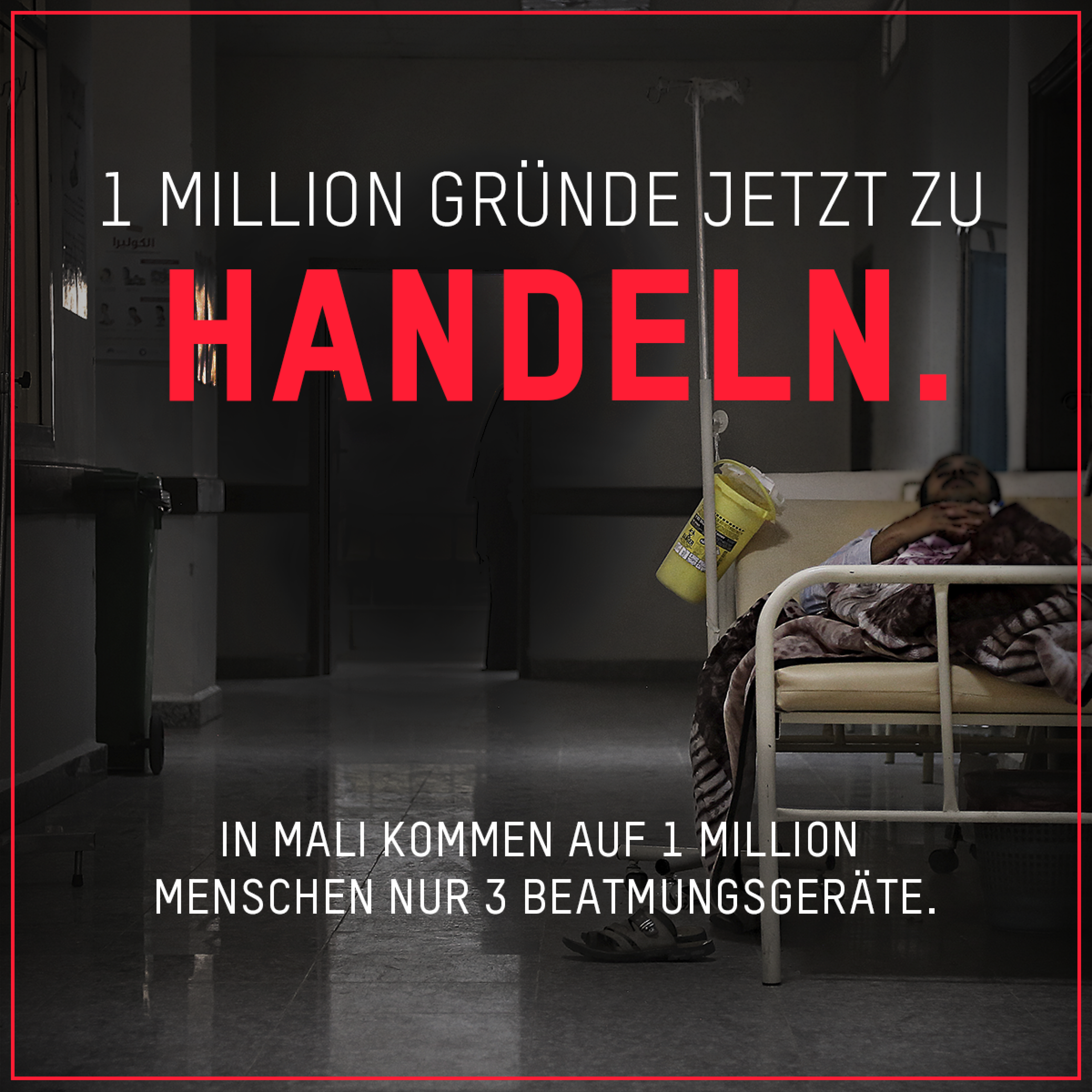 1 Million Gründe jetzt zu handeln: In Mali kommen auf 1 Million Menschen nur 3 Beatmungsgeräte
