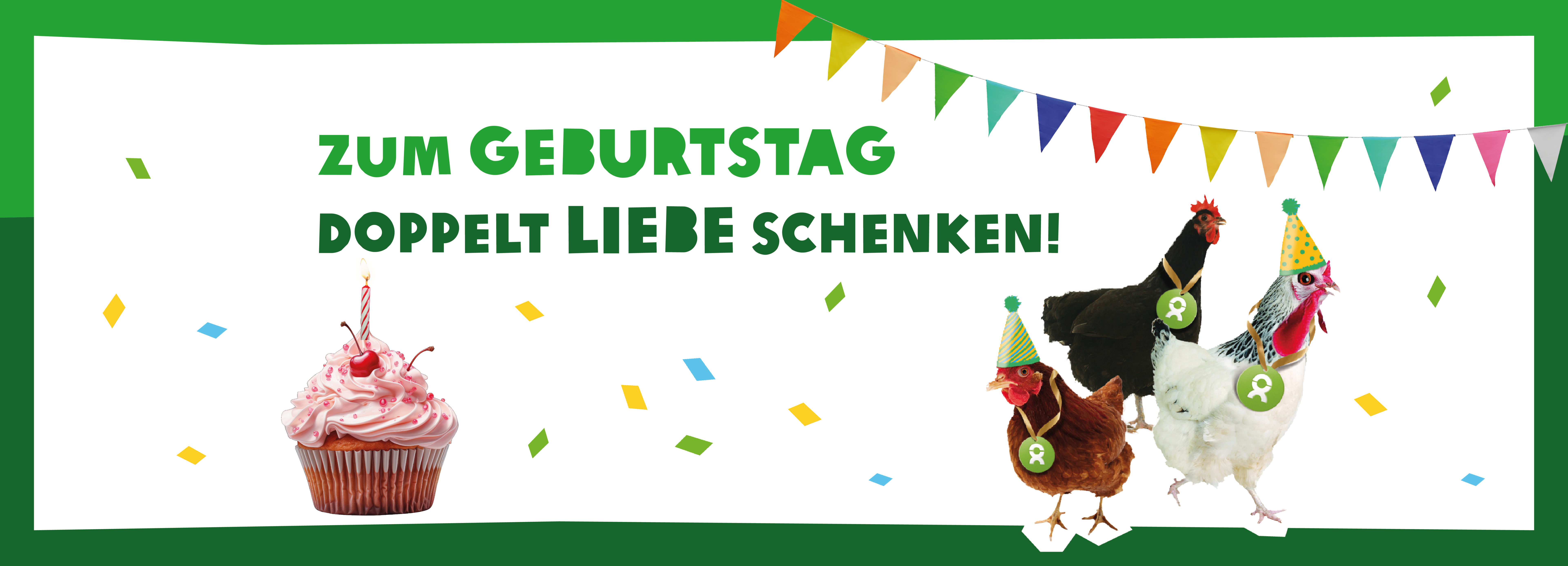 3 Hühner mit Partyhüten unter der Aufschrift "Zum Geburtstag doppelt Liebe schenken"