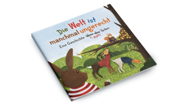 Kinderbuch Cover "Die Welt ist manchmal ungerecht"